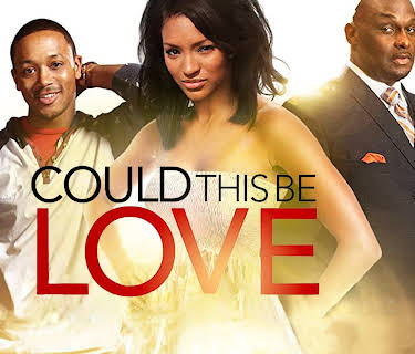 Could This Be Love (2014)