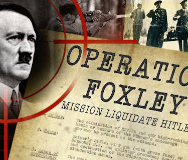 Operation Foxley: Mission: Liquidate Hitler (2016)