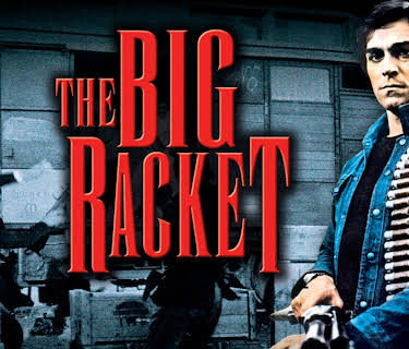 The Big Racket (1976)
