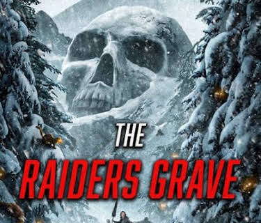 The Raiders Grave (2021)