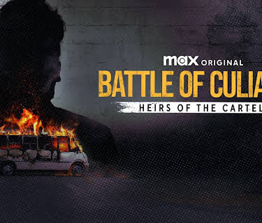 Battle of Culiacán: Heirs of the Cartel
