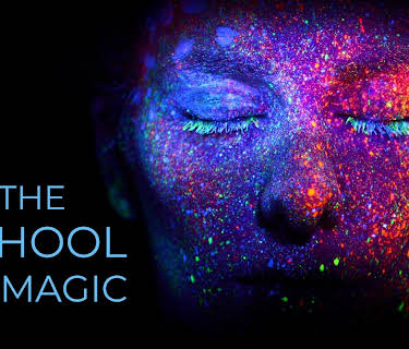 The School Of Magic (2018)