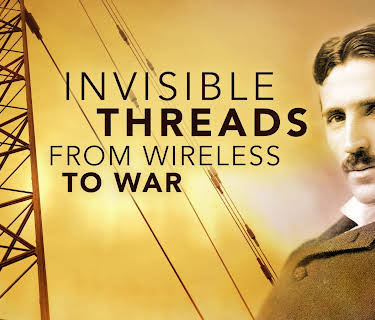 Invisible Threads From Wireless to War