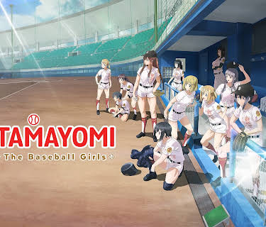 TAMAYOMI: The Baseball Girls