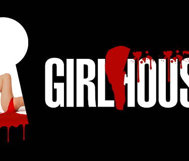 Girl House (2015)