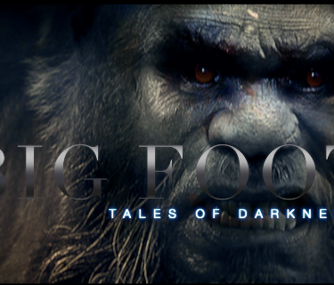 Bigfoot Tales of Darkness