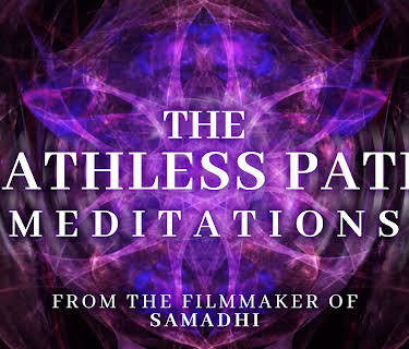 The Pathless Path Meditations