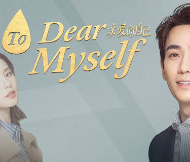 To Dear Myself