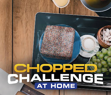 Chopped Challenge: At Home