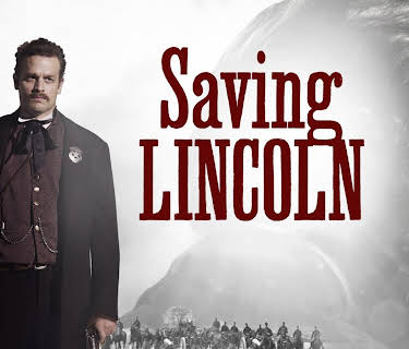Saving Lincoln (2013)