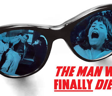 The Man Who Finally Died (2024)