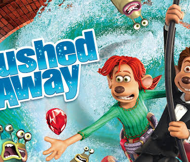 Flushed Away (2006)