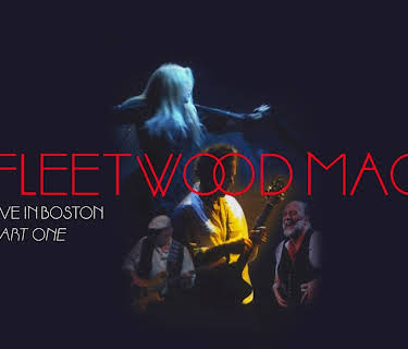 Fleetwood Mac - Live in Boston (Part 1) (2004)