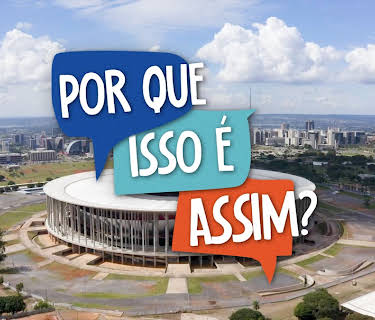 Por Que Isso É Assim?