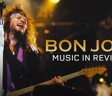 Bon Jovi - Music In Review (2007)