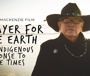 Prayer for The Earth: An Indigenous Response To These Times (2020)
