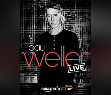 Amazon Presents Paul Weller LIVE, at The Great Escape (2015)