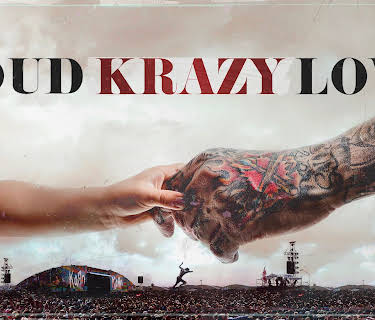 Loud Krazy Love (2021)