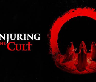 Conjuring the Cult (2024)