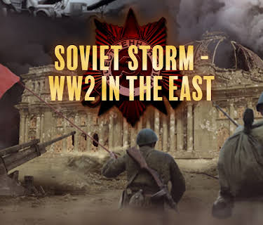 Soviet Storm: World War II in the East