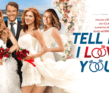 Tell Me I Love You (2020)