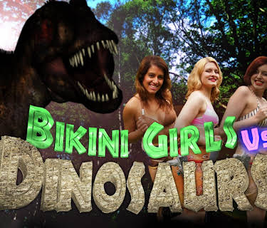 Bikini Girls v Dinosaurs: The Movie (2016)