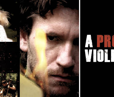 A Proper Violence (2011)