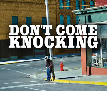 Don't Come Knocking (2006)