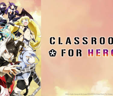 Classroom for Heroes