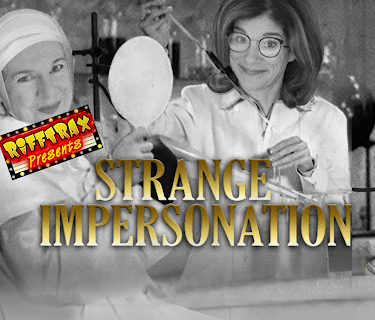 RiffTrax Presents: Strange Impersonation (2020)