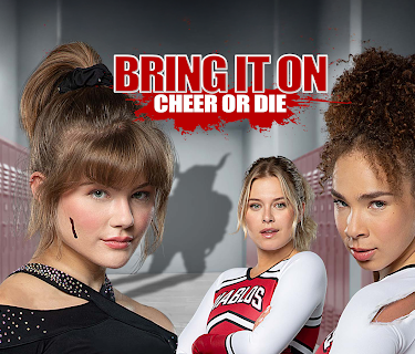 Bring It On: Cheer or Die (2022)