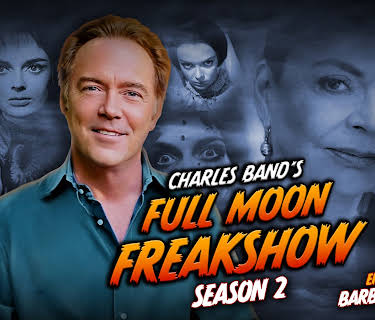 Charles Band's Full Moon Freakshow Season 2 Episode 7: Barbara Steele (2024)