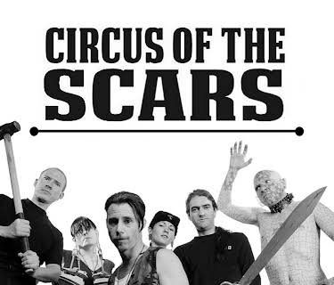 Circus of the Scars (2022)