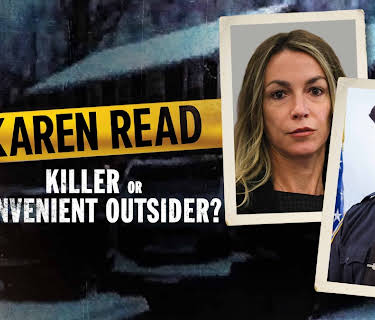 Karen Read: Killer or Convenient Outsider?