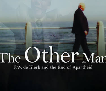 The Other Man: F.W.de Klerk and the End of Apartheid (2015)