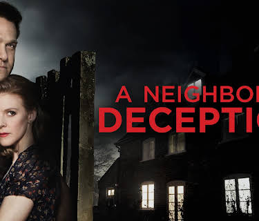 A Neighbor's Deception (2017)