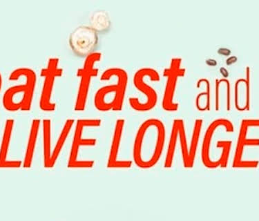 Eat, Fast and Live Longer (2012)