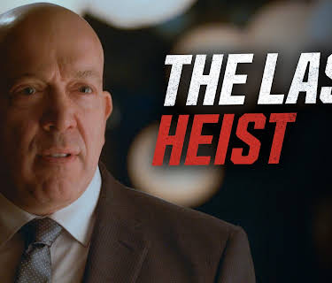 The Last Heist (2022)