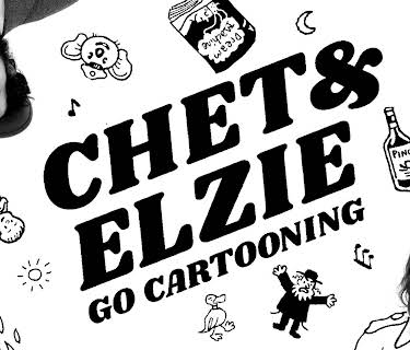 Chet and Elzie Go Cartooning (2022)