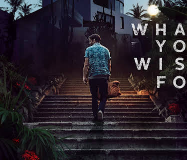 What You Wish For (2024)
