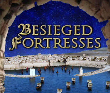 Besieged Fortresses - Legendary Battles
