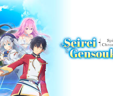 Seirei Gensouki: Spirit Chronicles