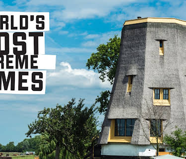 World's Most Extreme Homes