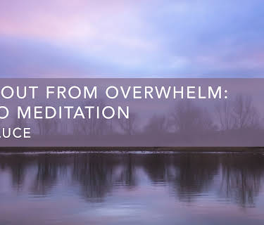 Time Out from Overwhelm: Audio Meditation (2020)