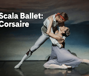 La Scala Ballet: Le Corsaire (2023)