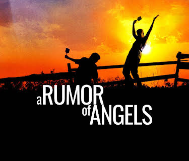 A Rumor Of Angels (2002)