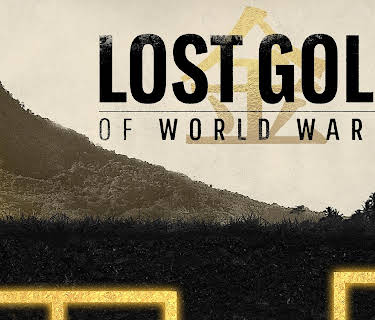 Lost Gold of World War II Season 1