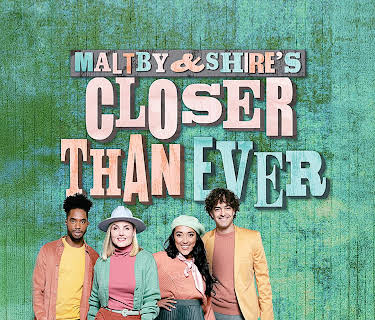 Maltby & Shire's Closer Than Ever (2021)