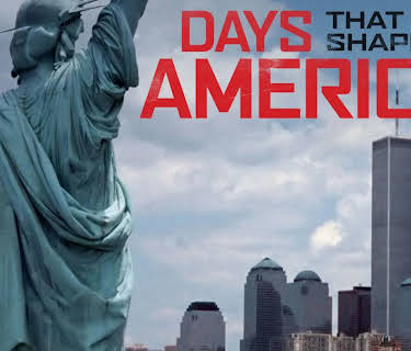 Days That Shaped America