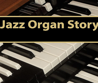 Jazz Organ Story (2015)